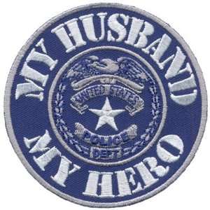 My HUSBAND My Hero POLICE OFFICER Law Enforcement Cop Quality Biker 