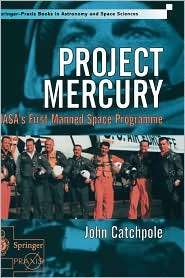 Project Mercury NASAs First Manned Space Programme, (1852334061 