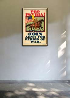 Pro Patria Join Army WWI Cavalry Horse Poster 16x24  