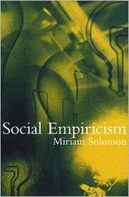 Social Empiricism, (0262693526), Miriam Solomon, Textbooks   Barnes 