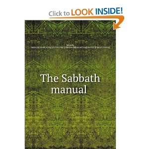  The Sabbath manual Justin. [from old catalog],YA Pamphlet 