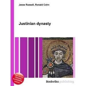  Justinian dynasty Ronald Cohn Jesse Russell Books
