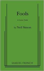 Fools, (0573608776), Neil Simon, Textbooks   