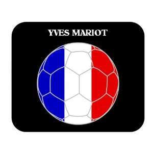  Yves Mariot (France) Soccer Mouse Pad 