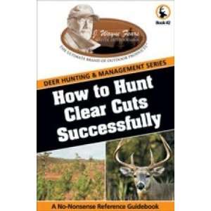  WoodmansPal How To Hunt Clear Cuts Successfully Sports 