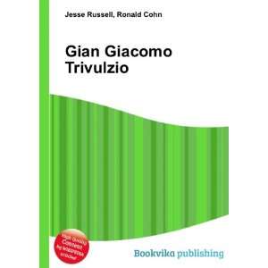  Gian Giacomo Trivulzio Ronald Cohn Jesse Russell Books