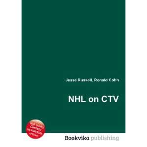  NHL on CTV Ronald Cohn Jesse Russell Books