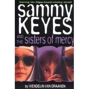  Sammy Keyes and the Sisters of Mercy [Paperback] Wendelin 
