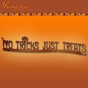 Bethany Lowe Halloween LG7172 No Tricks Just Treats Sign