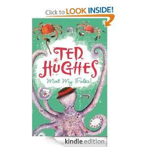 Meet My Folks Ted Hughes  Kindle Store