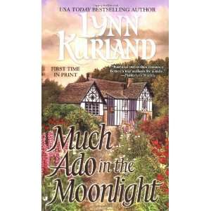   Much Ado In the Moonlight [Mass Market Paperback] Lynn Kurland Books