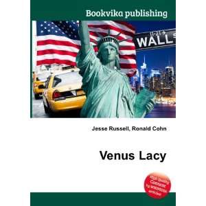  Venus Lacy Ronald Cohn Jesse Russell Books