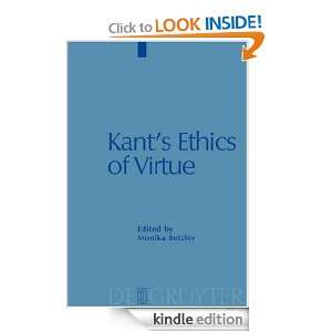 Kants Ethics of Virtues Monika Betzler  Kindle Store