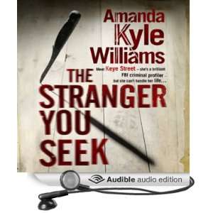  The Stranger You Seek (Audible Audio Edition) Amanda Kyle 