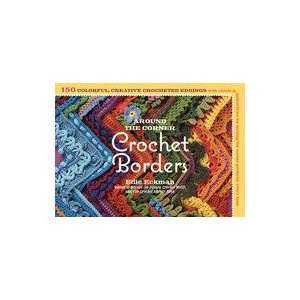  Storey Publishing Around The Corner Crochet Borders Arts 