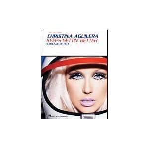  Aguilera, Christina Keeps Gettin Better / A Decade of 