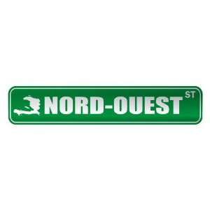   NORD OUEST ST  STREET SIGN CITY HAITI