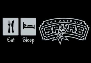 Eat, Sleep, Spurs T Shirt * NBA, Sports, Funny Shirt  