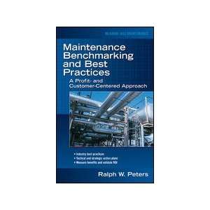  Maintenance Benchmarking and Best Practices Everything 