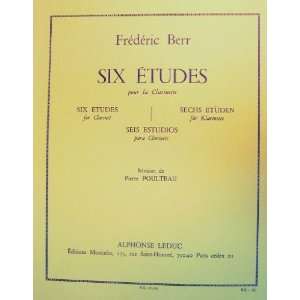 Six Etudes for Clarinet Frederic Berr  Books