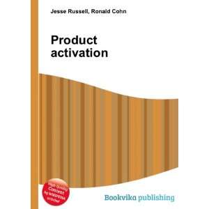  Product activation Ronald Cohn Jesse Russell Books