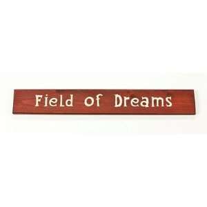  Field Of Dreams Sign Board Color Rustic Red / White 