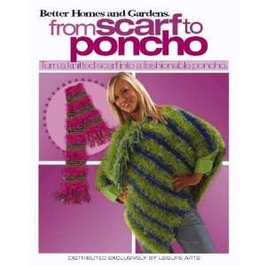  From Scarf to Poncho   Better Homes and Gardens Arts 
