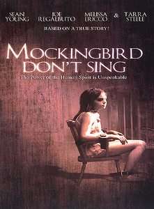 Mockingbird Dont Sing DVD, 2003  