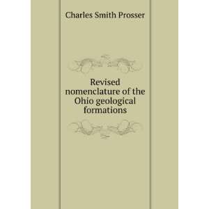   of the Ohio geological formations Charles Smith Prosser Books