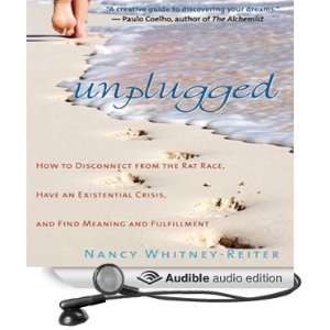 Unplugged How to Disconnect from the Rat Race [Unabridged] [Audible 