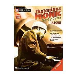  Thelonious Monk   Early Gems   Jazz Play Along Volume 156 
