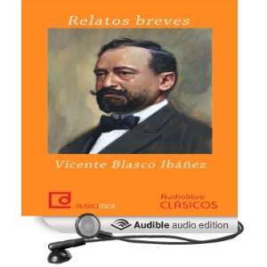   de Vicente Blasco Ibáñez [Short Stories by Vicente Blasco Ibanez