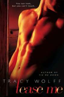   Tease Me by Tracy Wolff, Penguin Group (USA 