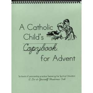   Childs Copybook for Advent (Dumb Ox)   Spiral Bound