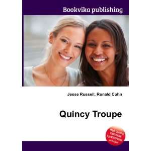 Quincy Troupe Ronald Cohn Jesse Russell  Books