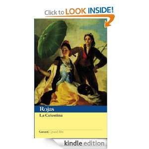La Celestina (I grandi libri) (Italian Edition) Fernando de Rojas, V 