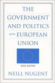The Government and Politics of the European Union, (082233870X), Neill 