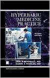 Hyperbaric Medicine Practice, (0941332780), Eric P. Kindwall 