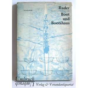 Ruder, Boot und Bootshaus. Wilhelm Reuß  Books