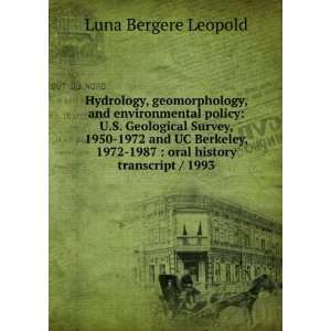    1987  oral history transcript / 1993 Luna Bergere Leopold Books