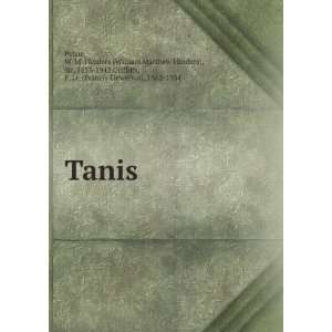  Tanis  W. M. Flinders Griffith, F. Ll. Petrie Books
