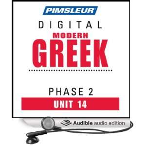 Greek (Modern) Phase 2, Unit 14 Learn to Speak and Understand Modern 