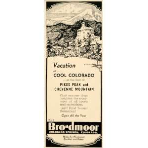 1937 Ad Broadmoor Hotel Colorado Springs Pikes Peak   Original Print 