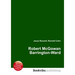  Robert McGowan Barrington Ward Ronald Cohn Jesse Russell Books