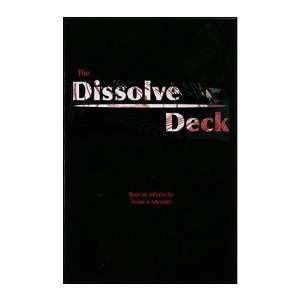  Dissolve Deck 