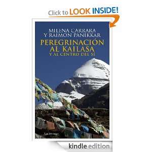 Peregrinación al Kailasa y al centro del sí (Testimonios Y Vivencias 