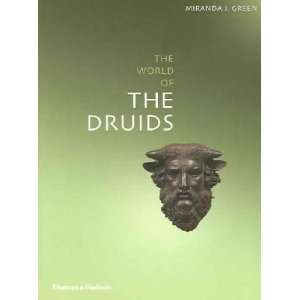  The World Of The Druids Miranda J. Green Books