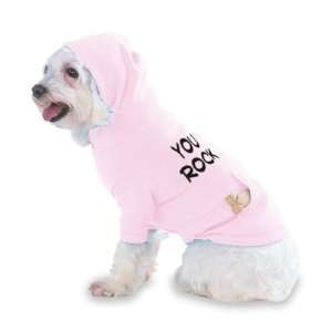  You Rock Hooded (Hoody) T Shirt with pocket for your Dog or Cat 