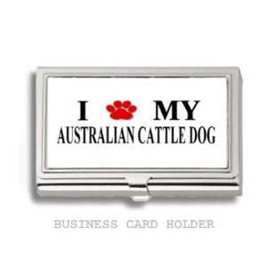  Australian Cattledog Love My Dog Paw Business Card Holder 
