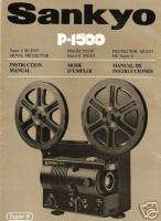 Sankyo P 1500 Super 8 Movie Projector Instruction Manual  